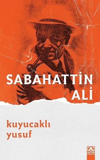 Kuyucaklı Yusuf – Sabahattin Ali – Altın Kitaplar – kitap kapağı