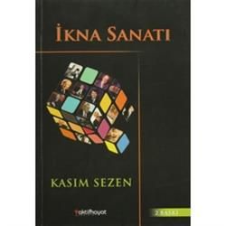 İkna Sanatı – Kasım Sezen – Aktif Hayat – kitap kapağı