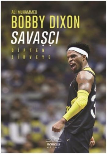 Savaşçı – Bobby Dixon – Nemesis Kitap – kitap kapağı