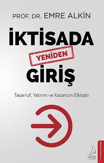 İktisada Yeniden Giriş - Destek Yayınları Kitap