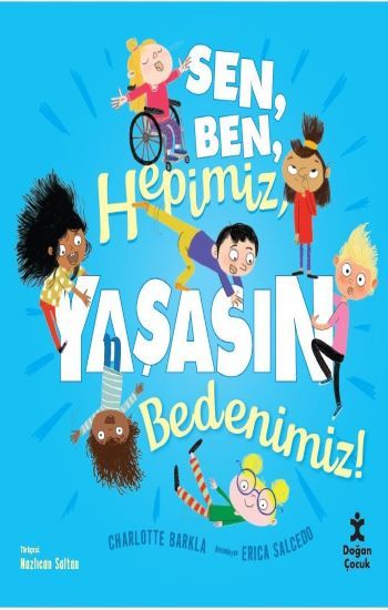 Sen Ben Hepimiz Yaşasın Bedenimiz – Doğan Kolektif – Doğan Çocuk – kitap kapağı