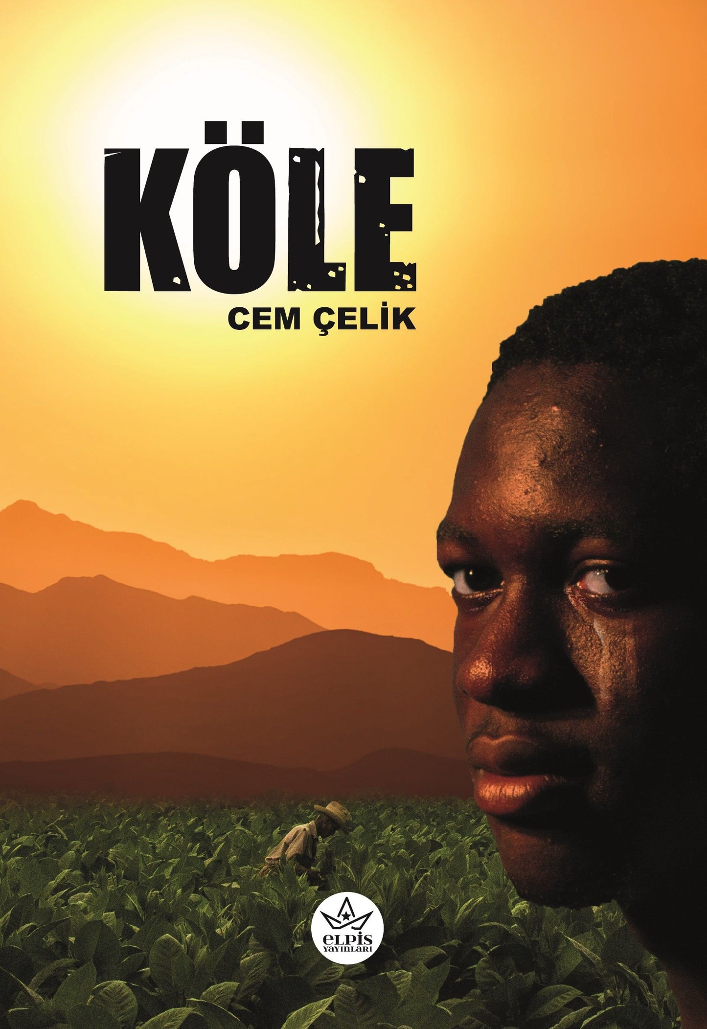 Köle - Elpis Yayınları Kitap