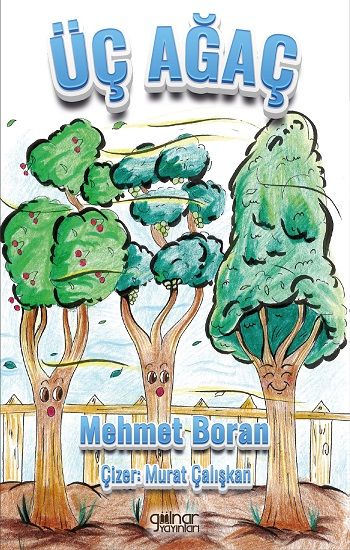 Üç Ağaç – Mehmet Boran – Gülnar Yayınları – kitap kapağı