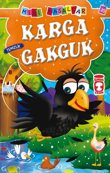 Karga Gakguk – Müjgan Şeyhi – Timaş Çocuk – kitap kapağı