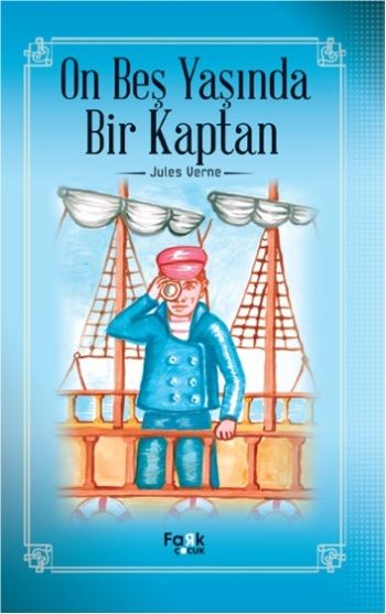 On Beş Yaşında Bir Kaptan – Jack London – Fark Yayınları – kitap kapağı