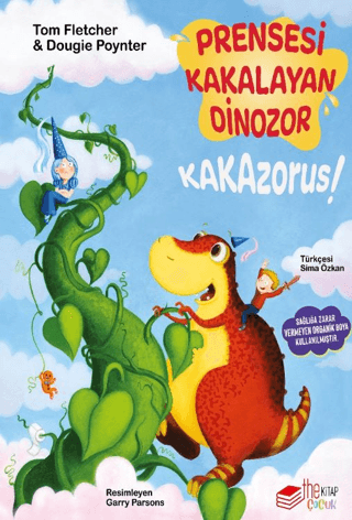 Prensesi Kakalayan Dinozor Kakazorus - The Çocuk Kitap