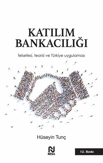 Katılım Bankacılığı – Hüseyin Tunç – Nesil Yayınları – kitap kapağı
