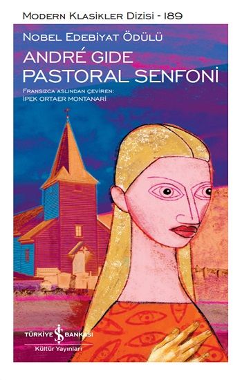 Pastoral Senfoni – Andre Gide – İş Bankası Kültür Yayınları – kitap kapağı
