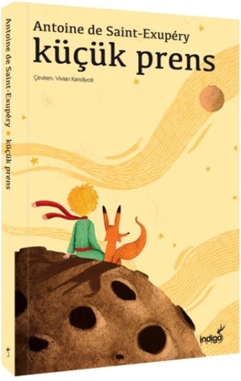 Küçük Prens – Antonie de Saint Exupery – İndigo Çocuk – kitap kapağı
