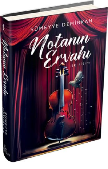 Notanın Ervahı 1: İlk Ritim (Ciltli) – Sümeyye Demirkan – Ephesus Yayınları – kitap kapağı