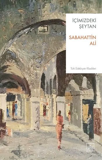 İçimizdeki Şeytan – Sabahattin Ali – İthaki Yayınları – kitap kapağı