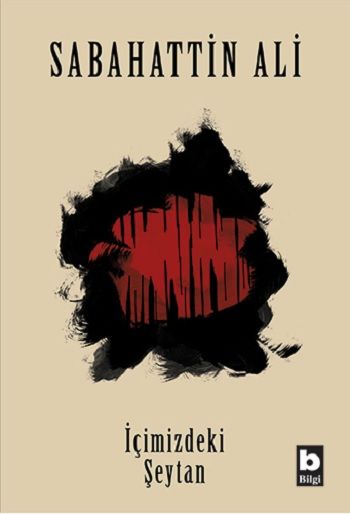 İçimizdeki Şeytan – Sabahattin Ali – Bilgi Yayınevi – kitap kapağı