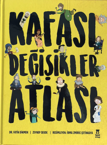 Kafası Değişikler Atlası - Taze Kitap Kitap
