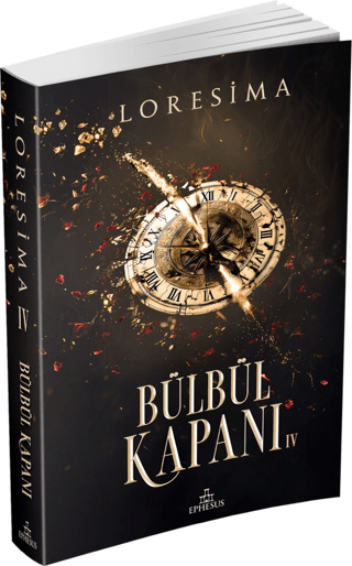 Bülbül Kapanı 4 - Ephesus Yayınları Kitap