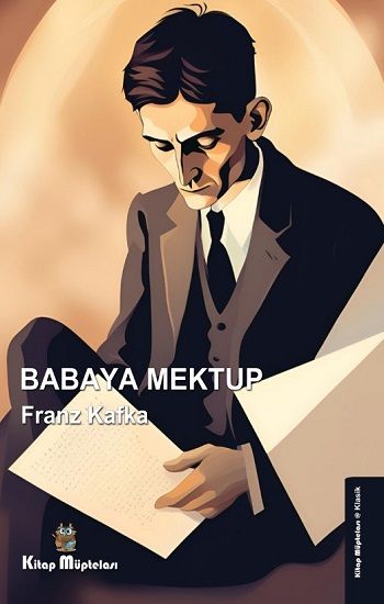 Babaya Mektup – Franz Kafka – Kitap Müptelası Yayınları – kitap kapağı