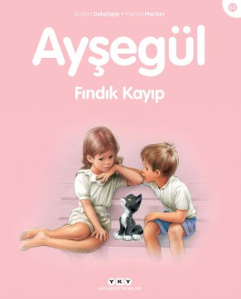 Ayşegül 52 - Fındık Kayıp - Yapı Kredi Yayınları Kitap