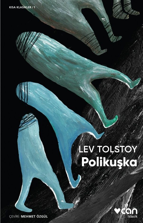 Polikuşka – Lev Nikolayeviç Tolstoy – Can Yayınları – kitap kapağı