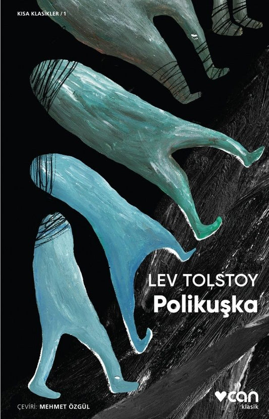 Polikuşka – Lev Nikolayeviç Tolstoy – Can Yayınları – kitap kapağı