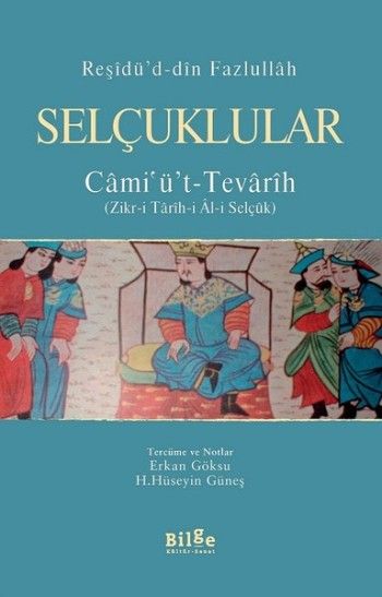 Selçuklular – Reşidü’d-din Fazlullah – Bilge Kültür Sanat – kitap kapağı