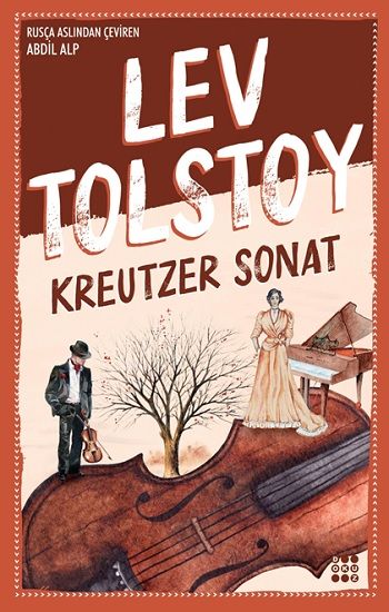 Kreutzer Sonat – Lev Nikolayeviç Tolstoy – Dokuz Yayınları – kitap kapağı
