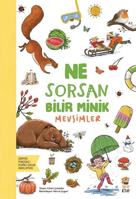 Ne Sorsan Bilir Minik - Mevsimler - Sincap Kitap Kitap
