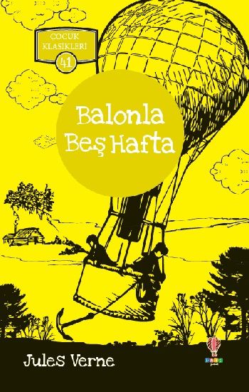 Balonla Beş Hafta – Jules Verne – Dahi Çocuk Yayınları – kitap kapağı