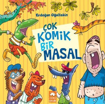 Çok Komik Bir Masal - Eksik Parça Yayınları Kitap
