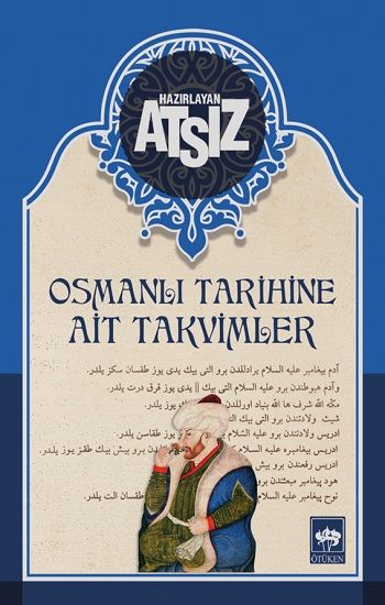 Osmanlı Tarihine Ait Takvimler - Ötüken Neşriyat Kitap