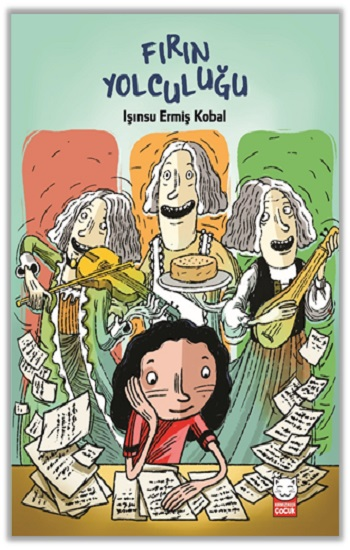 Fırın Yolculuğu - Kırmızı Kedi Yayınevi Kitap