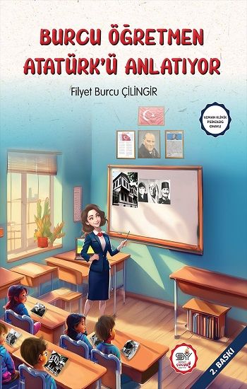 Burcu Öğretmen Atatürk'ü Anlatıyor - Servet Yayınevi Kitap