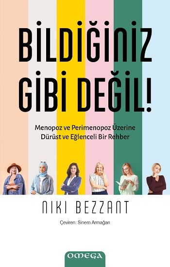 Bildiğiniz Gibi Değil! - Omega Kitap