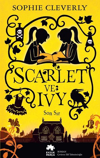 Scarlet ve Ivy 6 -Son Sır - Eksik Parça Yayınları Kitap