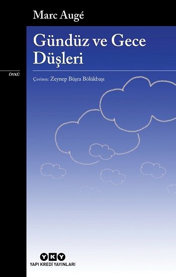 Gündüz ve Gece Düşleri - Yapı Kredi Yayınları Kitap