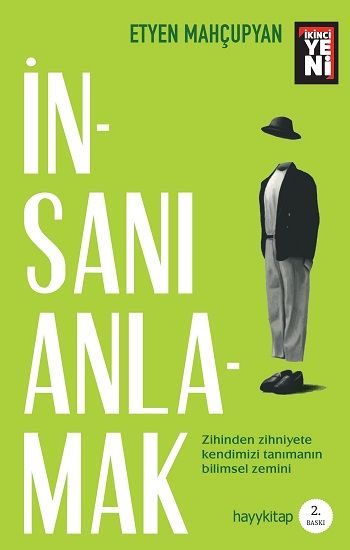 İnsanı Anlamak – Etyen Mahçupyan – Hayykitap – kitap kapağı