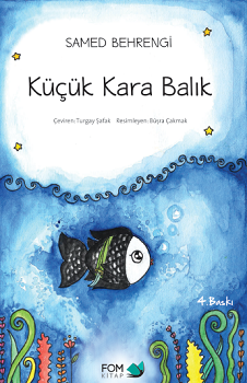 Küçük Kara Balık – Samed Behrengi – FOM Kitap – kitap kapağı