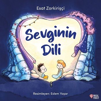 Sevginin Dili – Esat Zorkirişçi – Masalperest – kitap kapağı