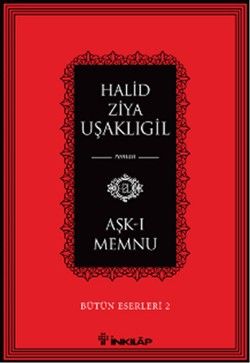 Aşk-ı Memnu - İnkılap Kitabevi Kitap