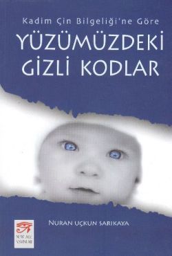 Yüzümüzdeki Gizli Kodlar - New Age Yayınları Kitap