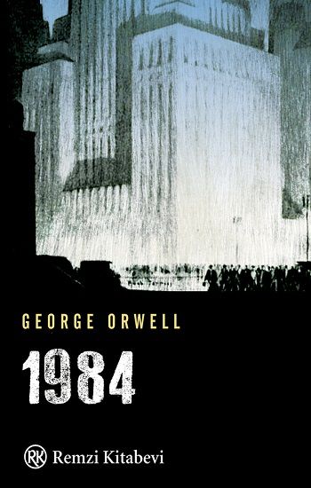 1984 – George Orwell – Remzi Kitabevi – kitap kapağı
