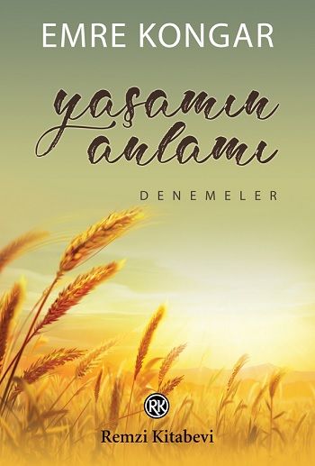 Yaşamın Anlamı – Emre Kongar – Remzi Kitabevi – kitap kapağı