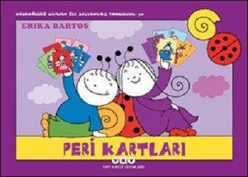Uğurböceği Sevecen ile Salyangoz Tomurcuk 38: Peri Kartları - Yapı Kredi Yayınları Kitap