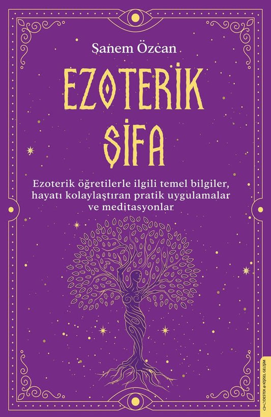 Ezoterik Şifa – Sanem Özcan – Destek Yayınları – kitap kapağı