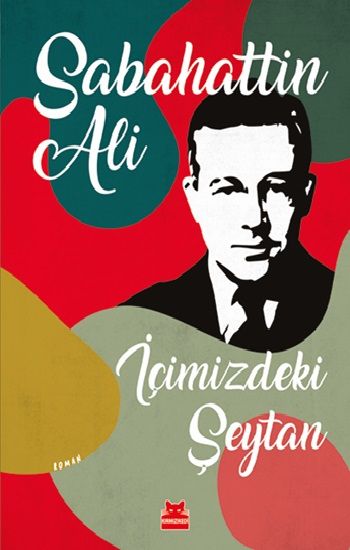 İçimizdeki Şeytan – Sabahattin Ali – Kırmızı Kedi Yayınevi – kitap kapağı