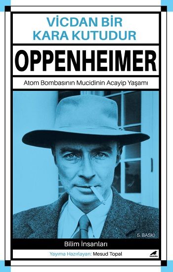 Oppenheimer - Vicdan Bir Kara Kutudur - Kara Karga Yayınları Kitap