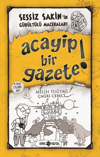 Sessiz Sakin’in Gürültülü Maceraları 3 – Melih Tuğtağ – Genç Hayat – kitap kapağı