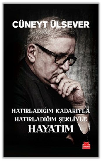 Hatırladığım Kadarıyla Hatırladığım Şekliyle Hayatım - Kırmızı Kedi Yayınevi Kitap