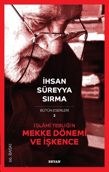 İslami Tebliğin Mekke Dönemi ve İşkence - Beyan Yayınları Kitap