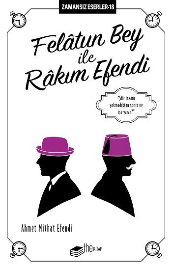 Felatun Bey ile Rakım Efendi – Ahmet Mithat Efendi – The Kitap – kitap kapağı
