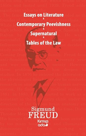 Essays on Literature&Contemporary Peevishness&Supernatural&Tables of the Law – Sigmund Freud – Kırmızı Ada Yayınları –