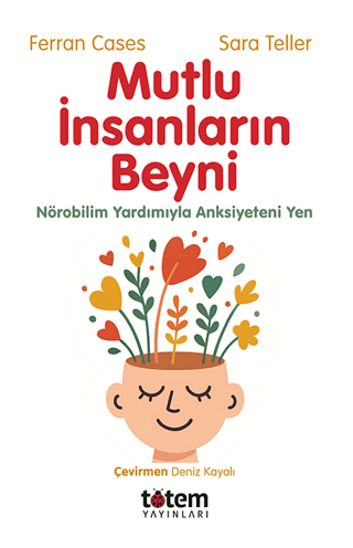 Mutlu İnsanların Beyni - Totem Yayınları Kitap